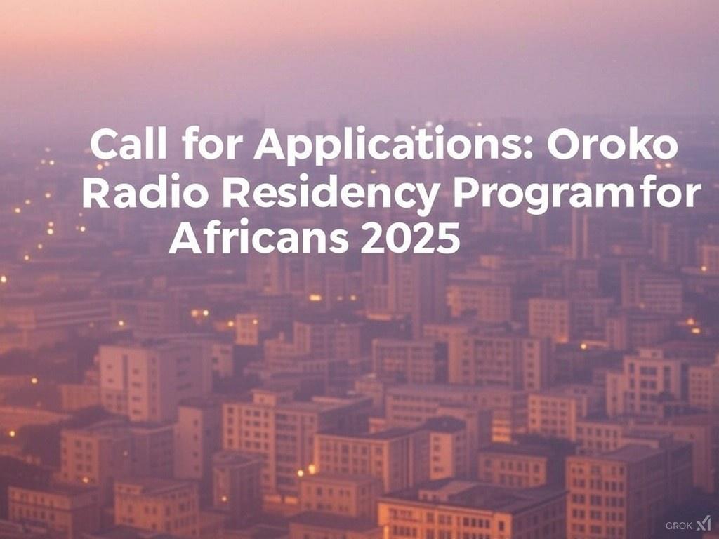 Oroko Radio Residency Program for Africans 2025