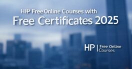 HP Free Online Courses with Free Certificates 2025