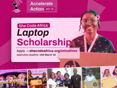 Apply Now and Join She Code Africa Laptop Scholarship 2025