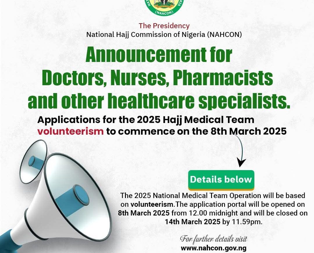 National Hajj Commission of Nigeria NAHCON Volunteer Recruitment 2025