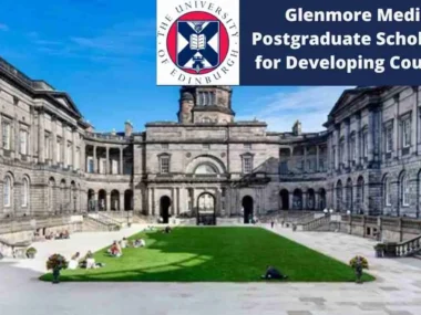 Apply Now: Fully Funded University of Edinburgh Glenmore Scholarship (Online) 2025