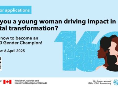 ITU160 Gender Champions Initiative for Young Women in Digital Development and Digital Transformation | Fully Funded to WSIS