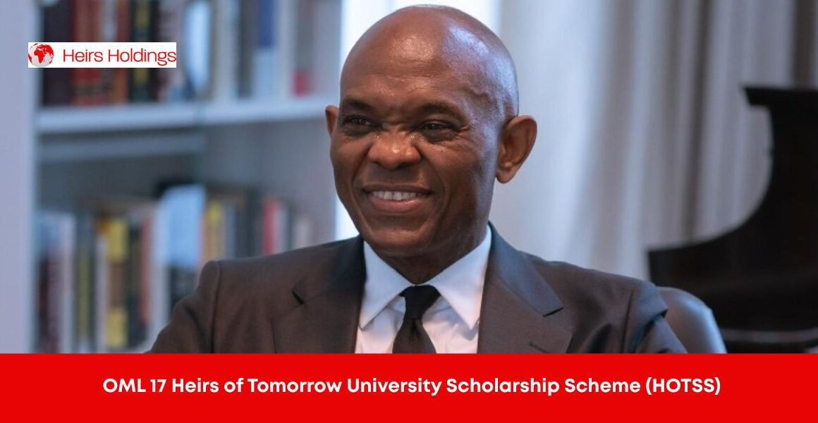 Link To Apply For The OML 17 Heirs of Tomorrow University Scholarship Scheme (HOTSS)